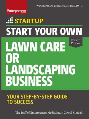 cover image of Start Your Own Lawn Care or Landscaping Business